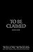 Broken Fate (To Be Claimed #4)