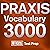 Official Praxis Vocabulary ...