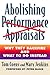 Abolishing Performance Appraisals: Why They Backfire and What to Do Instead by Coens, Tom, Jenkins M.D, Mary(January 15, 2000) Hardcover