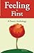 Feeling is First by Kevin Watt (2007-11-01)