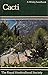 Cacti (A Wisley handbook)