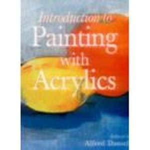 INTRODUCTION TO PAINTING WITH ACRYLICS (Paperback)
