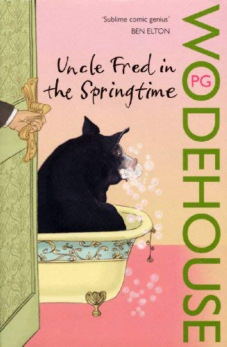 Uncle Fred in the Springtime: (Blandings Castle) by P.G. Wodehouse (1-May-2008) Paperback