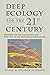 Deep Ecology for the Twenty-first Century by George Sessions (20-Jul-1995) Paperback
