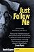 Just Follow Me by Capone, Donald (2014) Paperback