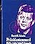 Präsidentenmord. Mafia- Opfer John F. Kennedy by David E. Scheim