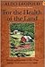 For the Health of the Land: 1st (first) edition Text Only