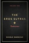 The Eros Sutras, Volume 2: Tumescence The Eros Sutras, Volume 2: Tumescence