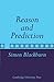 Reason and Prediction by Simon Blackburn (2009-04-09)