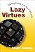 Lazy Virtues: Teaching Writing in the Age of Wikipedia by Cummings, Robert E. (March 27, 2009) Paperback