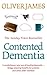 Contented Dementia