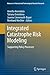 Integrated Catastrophe Risk Modeling: Supporting Policy Processes (Advances in Natural and Technological Hazards Research) (2015-01-29)