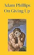 On Giving Up