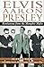 Elvis Aaron Presley: Revela...