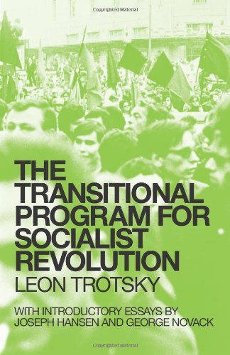 The Transitional Programme for Socialist Revolution by Leon Trotsky (1977-12-27)