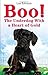 Boo!: The Underdog With a Heart of Gold by Edwards, Lisa (2012) Paperback