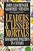 Leaders & lesser mortals by John Laschinger