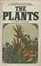 The plants: A novel