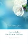 How to Solve Our ...