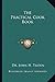 The Practical Cook Book by Tilden, Dr. John H. (September 10, 2010) Paperback