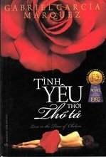 Tinh Yeu Thoi Tho Ta (Love In The Time Of Cholera) Vietnamese Edition