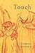 Touch by Gabriel Josipovici (2-Sep-1996) Paperback