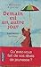 Demain Est un Autre Jour by Lori Nelson Spielman