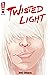 Twisted Light by Neil Gibson (28-Jun-2013) Paperback