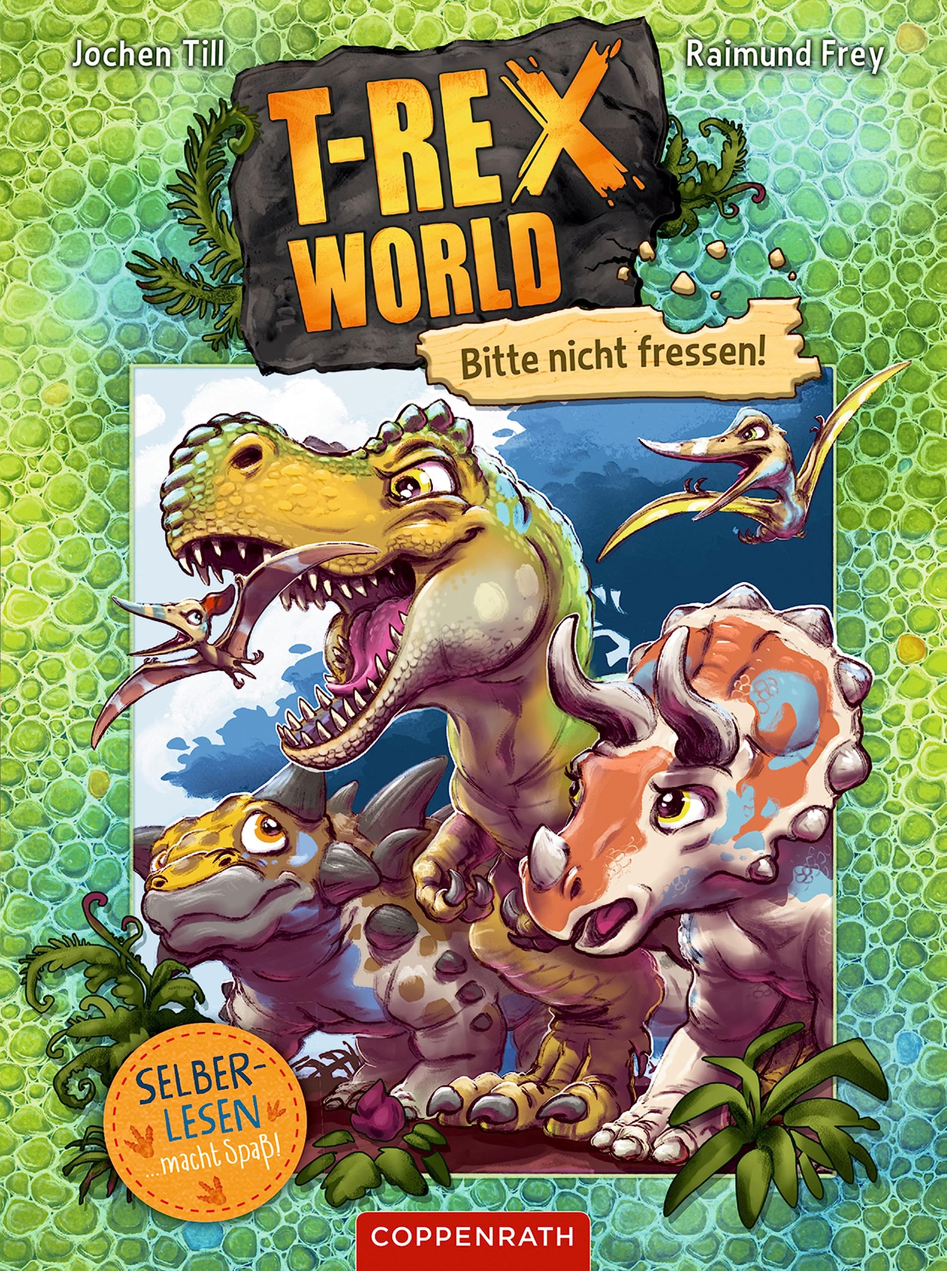T-Rex World (Bd. 1 für Leseanfänger): Bitte nicht fressen (T-Rex World Leseanfänger) (German Edition)