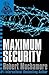 Maximum Security (CHERUB, No. 3) (Bk. 3) by Robert Muchamore (2007-07-01)