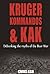 Kruger, Kommandos and Kak: Debunking the Myths of the Boer War by Chris Ash (2014-10-19)