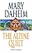 THE ALPINE QUILT By Daheim, Mary (Author) Mass Market Paperbound on 28-Mar-2006