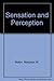 Sensation and Perception by Margaret W. Matlin (1988-04-30)