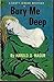 Bury Me Deep (Dell Book 944)
