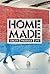 Home Made: Create, Produce,...