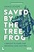 Saved by the Tree Frog: A Bright Future for Mankind and Nature
