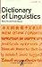 Dictionary of Linguistics