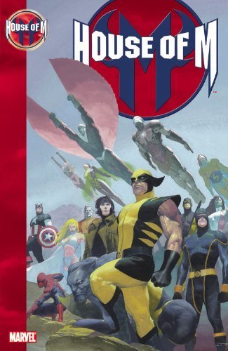 House of M by Brian Michael Bendis(February 1, 2006) Paperback