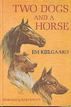 Two Dogs and a Horse By Jim Kjelgaard (1964 Hardcover) Weekly Reader Children's Book Club Edition