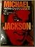 マイケル・ジャクソンの真実(上)