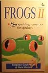 Frogs II: More Sparkling Resources for Speakers