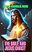 The Bible and Jesus Christ