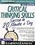 Critical Thinking Skills: Success in 20 Minutes a Day (Skill Builders) 2nd (second) edition