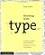 By Ellen Lupton - Thinking with Type: A Critical Guide for Designers, Writers, Editors, and Students (Design Briefs) (8/17/04)