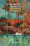 El pacto del agua by Abraham   Verghese