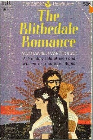 The Blithedale Romance