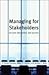 Managing for Stakeholders Survival, Reputation, & Success [HC,2007]