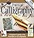 Practical Calligraphy by Peter Taylor (2010-08-01)
