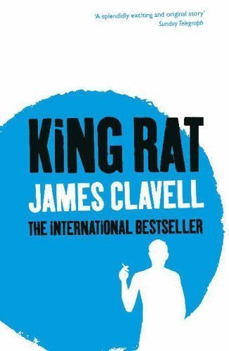 King Rat by Clavell, James [01 July 1999]