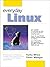 Everyday Linux